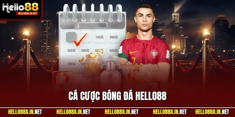 Cá Cược Bóng Đá HELLO88